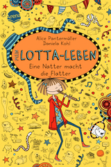 Mein Lotta-Leben (12). Eine Natter macht die Flatter - Alice Panterm&uuml;ller