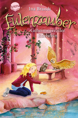 Eulenzauber (7). Geheimnisvoller Edelstein - Ina Brandt