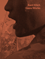 Kent Klich. Gaza Works