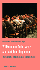 Willkommen Anderswo &ndash; sich spielend begegnen - 