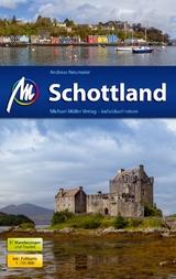 Schottland Reisef&uuml;hrer Michael M&uuml;ller Verlag - Andreas Neumeier