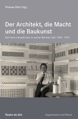 Der Architekt, die Macht und die Baukunst - 