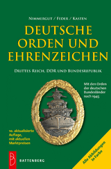 Deutsche Orden und Ehrenzeichen - Nimmergut, Jörg; Feder, Klaus H.; Kasten, Uwe