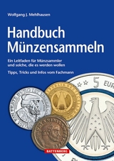 Handbuch M&uuml;nzensammeln - Wolfgang J. Mehlhausen