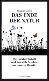 Das Ende der Natur - Susanne Dohrn