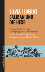 Caliban und die Hexe - Silvia Federici