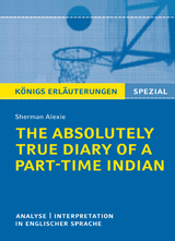 The Absolutely True Diary of a Part-Time Indian von Sherman Alexie - Sherman Alexie