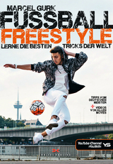 Fu&szlig;ball Freestyle - Marcel Gurk