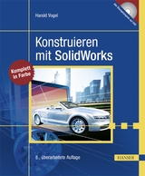 Konstruieren mit SolidWorks - Harald Vogel