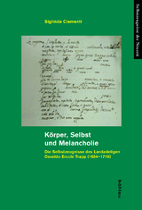 K&ouml;rper, Selbst und Melancholie - Siglinde Clementi