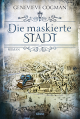 Die maskierte Stadt - Genevieve Cogman