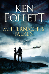 Mitternachtsfalken - Ken Follett