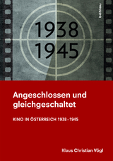 Angeschlossen und gleichgeschaltet - Klaus Christian V&ouml;gl