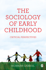 The Sociology of Early Childhood - Norman Gabriel