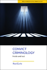 Convict Criminology - Rod Earle