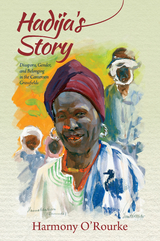 Hadija's Story - Harmony O'Rourke