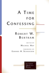 Time for Confessing -  Bertram Robert W. Bertram