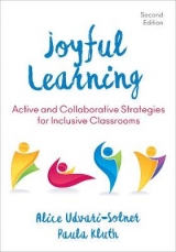 Joyful Learning - Udvari-Solner, Alice; Kluth, Paula M.