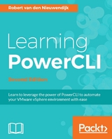 Learning PowerCLI - Second Edition -  Nieuwendijk Robert van den Nieuwendijk