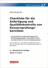 Checkliste 17 f&uuml;r die Anfertigung und Qualit&auml;tskontrolle von Konzernpr&uuml;fungsberichten - Wolf-Michael Farr