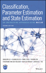 Classification, Parameter Estimation and State Estimation - Bangjun Lei, Guangzhu Xu, Ming Feng, Yaobin Zou, Ferdinand van der Heijden, Dick de Ridder, David M. J. Tax