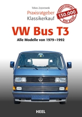 Praxisratgeber Klassikerkauf VW Bus T3 - Tobias Zoporowski