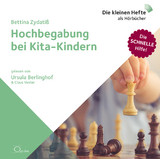 Hochbegabung bei Kita-Kindern - Bettina Zydatiß