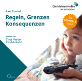 Regeln, Grenzen, Konsequenzen - Axel Conrad