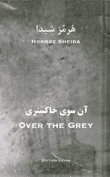 Over the Grey - Hormoz Sheida