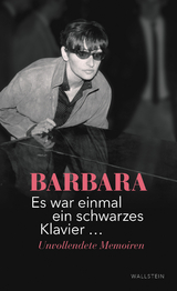Es war einmal ein schwarzes Klavier &hellip; - Barbara Monique Serf