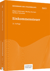 Einkommensteuer - Hottmann, Jürgen; Beckers, Markus; Schustek, Heribert