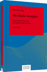 Die f&uuml;nfte Disziplin - Peter M. Senge