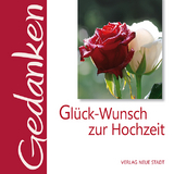 Glück-Wunsch zur Hochzeit - Hartl, Gabriele
