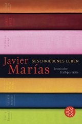 Geschriebenes Leben - Javier Mar&iacute;as