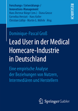 Lead User in der Medical Homecare-Industrie in Deutschland - Dominique-Pascal Groß