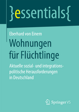 Wohnungen f&uuml;r Fl&uuml;chtlinge - Eberhard von Einem