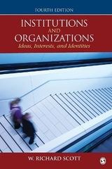 Institutions and Organizations - Scott, W. Richard