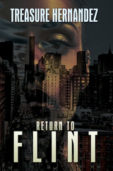 Return to Flint - Treasure Hernandez