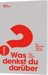 Was denkst du dar&uuml;ber?