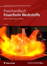 Praxishandbuch Feuerfeste Werkstoffe - 