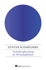 Verhaltensforschung im Wirtschaftsleben - Günter Schmölders