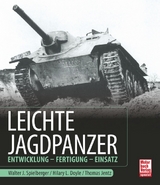 Leichte Jagdpanzer - Spielberger, Walter J.; Doyle, Hilary Louis; Jentz, Thomas L.