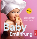 Baby-Ern&auml;hrung - Barbara Dohmen