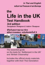 The Life in the UK Test Handbook: in Thai and English - Thompson, Saengduean; Thompson, Andrew