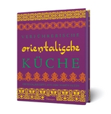 Verführerische orientalische Küche - Iyer, Rukmini