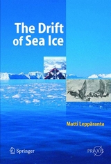 The Drift of Sea Ice - Matti Lepp&auml;ranta