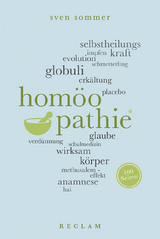 Hom&ouml;opathie. 100 Seiten - Sven Sommer