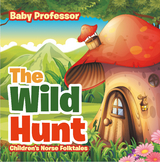 The Wild Hunt | Children's Norse Folktales - Baby Professor