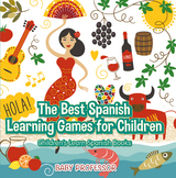 The Best Spanish Learning Games for Children | Children's Learn Spanish Books - Baby Professor