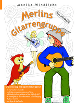 Merlins Gitarrengruppe - Monika Windlicht